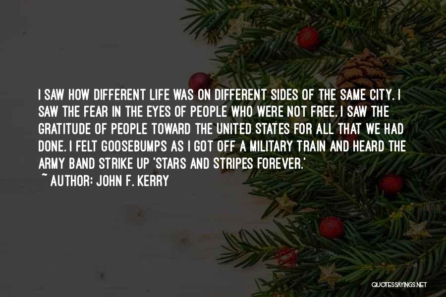 The Stars And Stripes Quotes By John F. Kerry