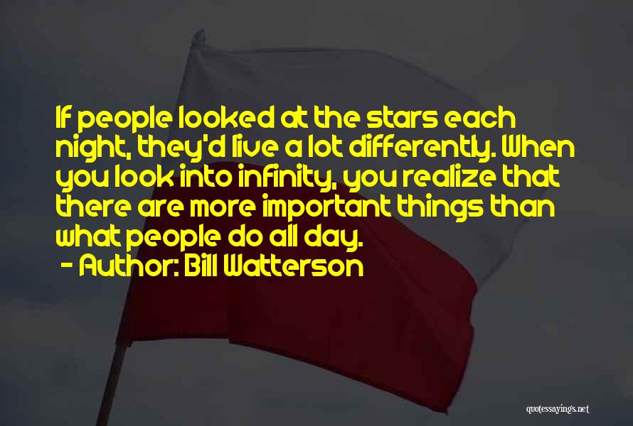 The Stars At Night Quotes By Bill Watterson