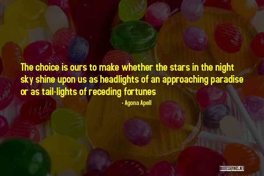 The Stars In The Night Sky Quotes By Agona Apell