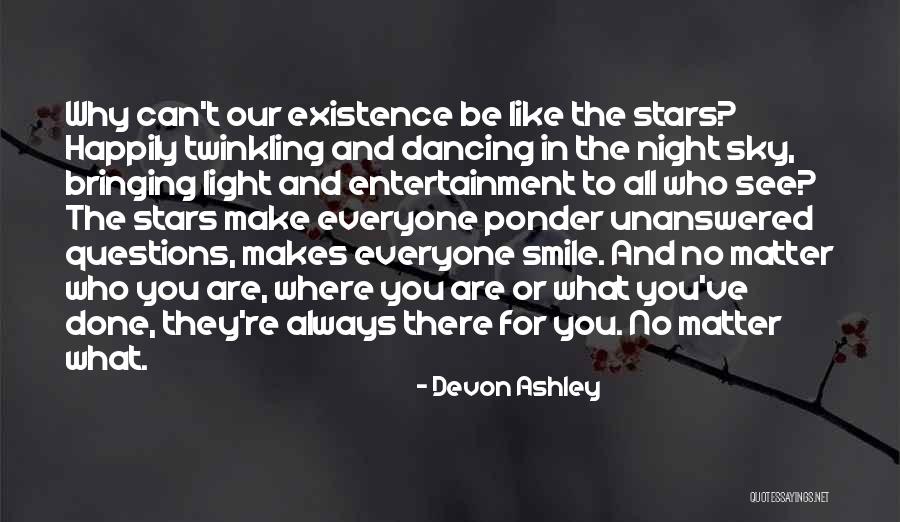 The Stars In The Night Sky Quotes By Devon Ashley