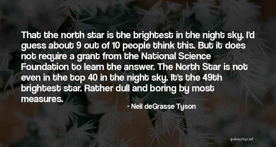 The Stars In The Night Sky Quotes By Neil DeGrasse Tyson