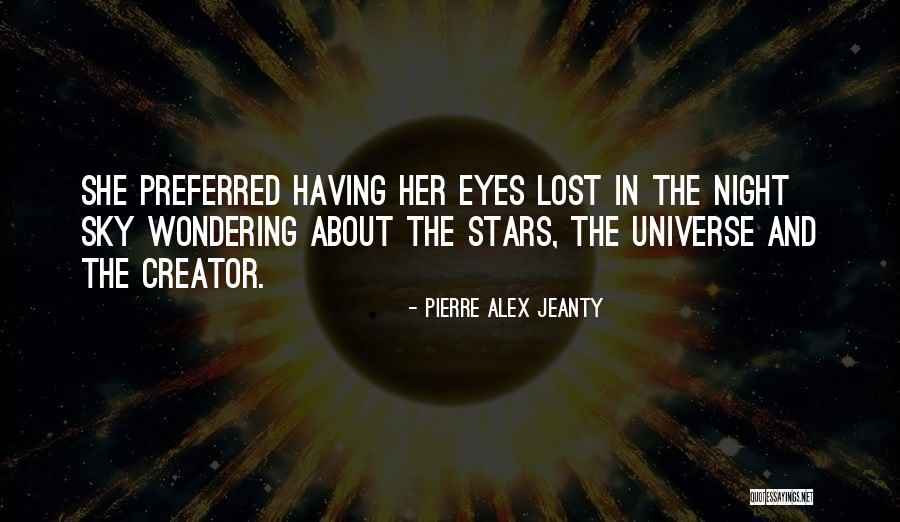 The Stars In The Night Sky Quotes By Pierre Alex Jeanty