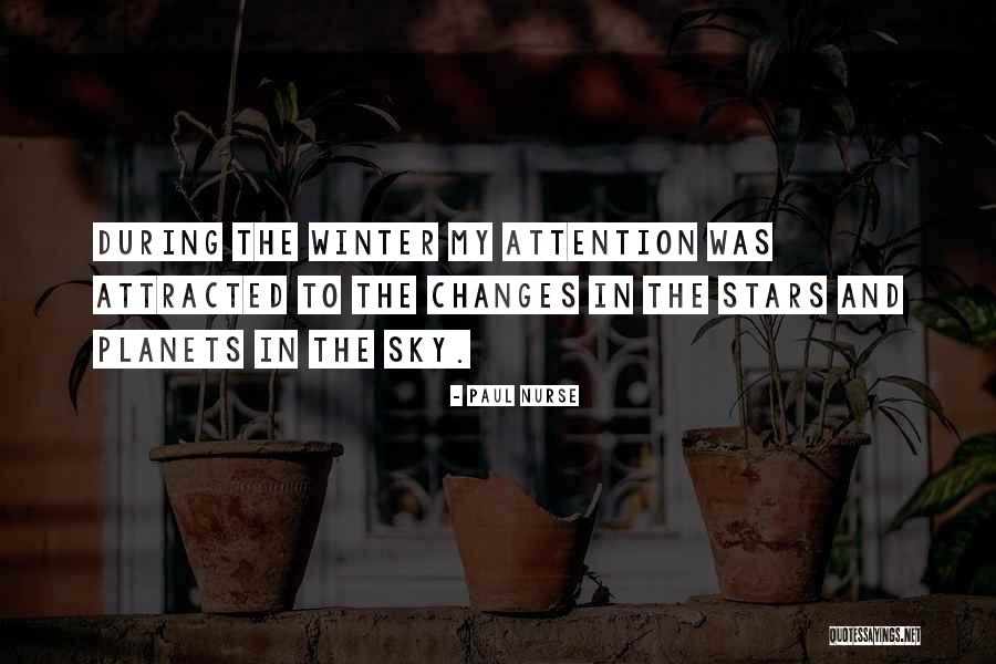The Stars In The Sky Quotes By Paul Nurse The Stars In The Sky Quotes By Paul Nurse