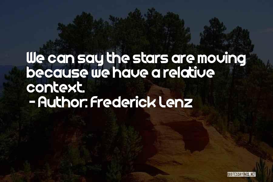 The Stars Quotes By Frederick Lenz