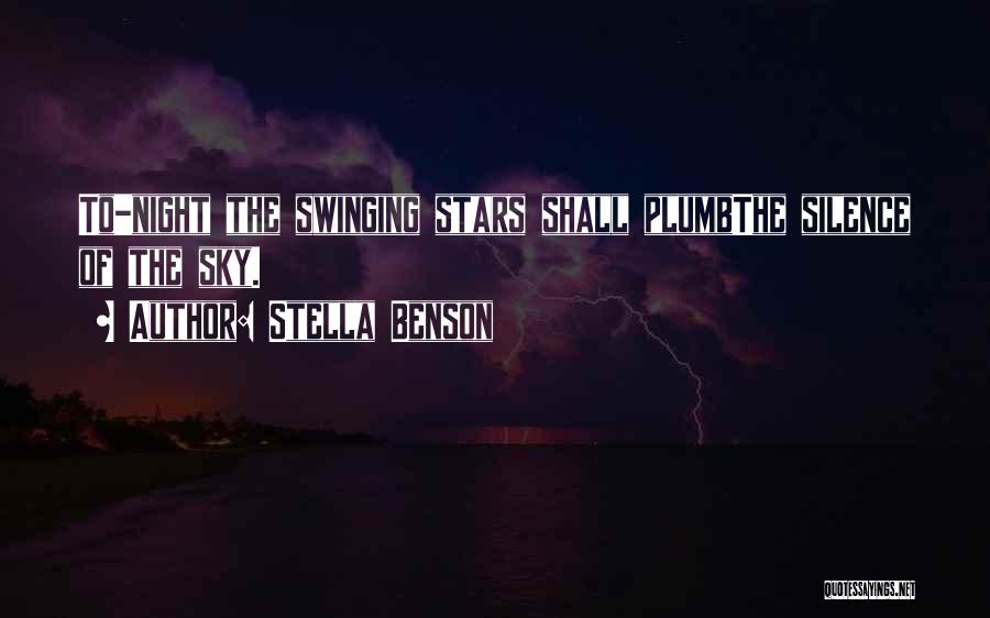 The Stars Quotes By Stella Benson