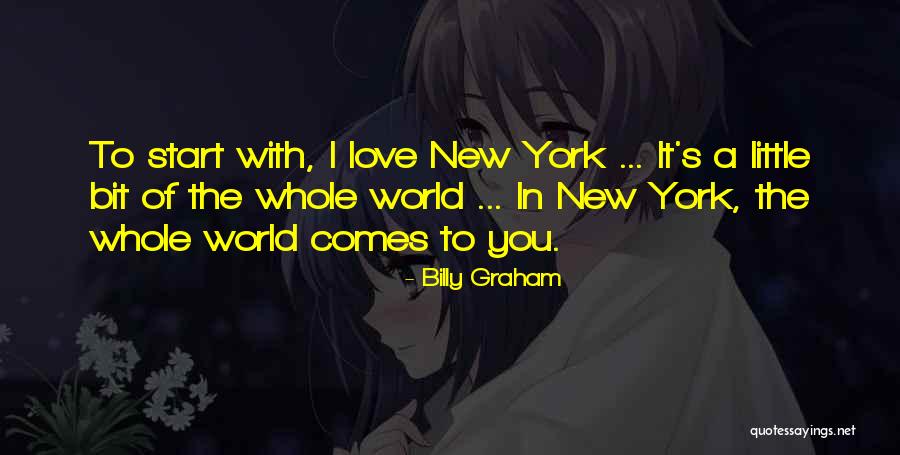 The Start Of New Love Quotes By Billy Graham The Start Of New Love Quotes By Billy Graham