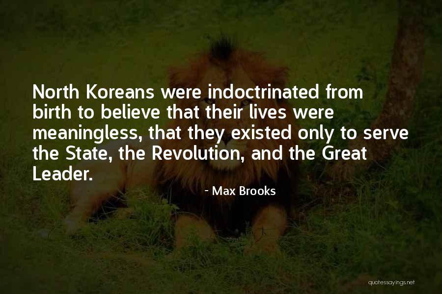 The State And Revolution Quotes By Max Brooks The State And Revolution Quotes By Max Brooks