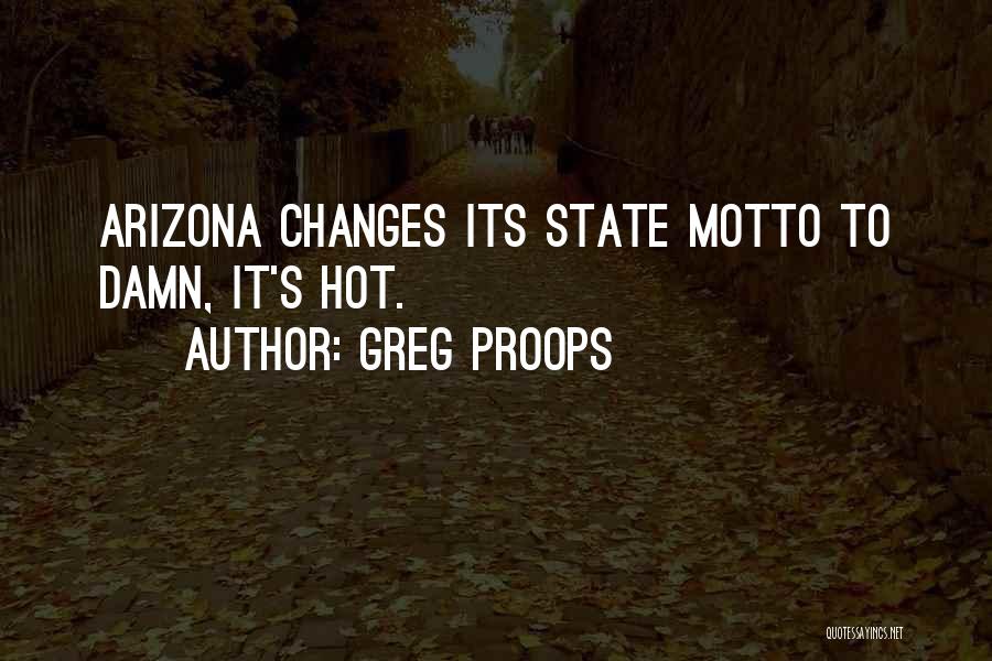 The State Of Arizona Quotes By Greg Proops