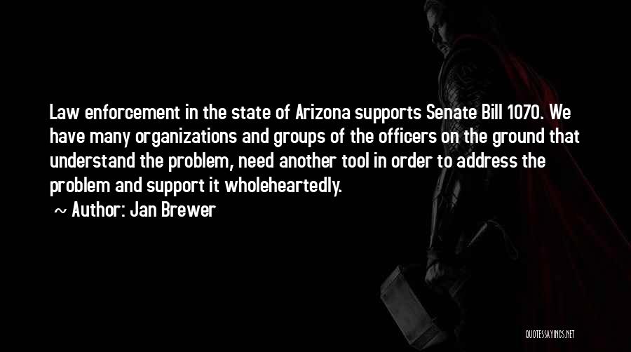 The State Of Arizona Quotes By Jan Brewer