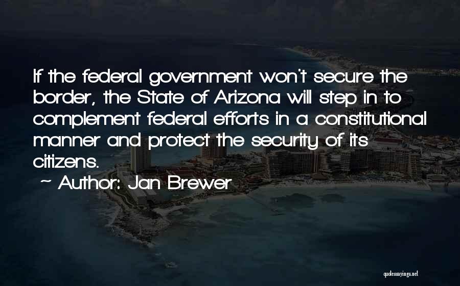 The State Of Arizona Quotes By Jan Brewer