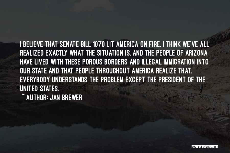 The State Of Arizona Quotes By Jan Brewer