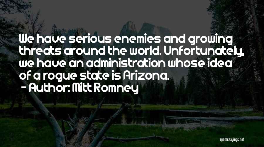 The State Of Arizona Quotes By Mitt Romney