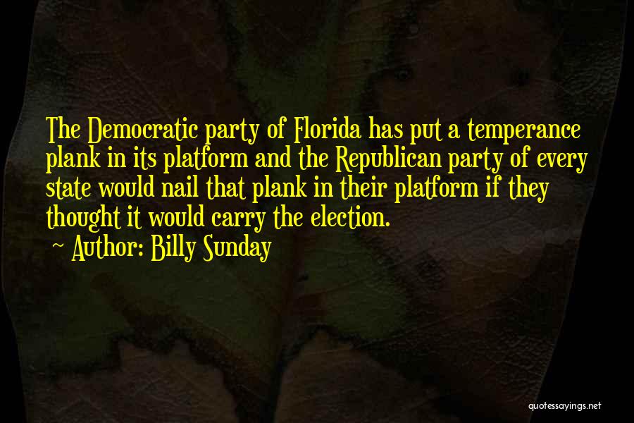 The State Of Florida Quotes By Billy Sunday