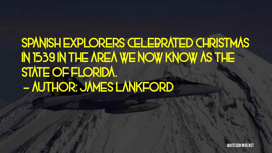 The State Of Florida Quotes By James Lankford