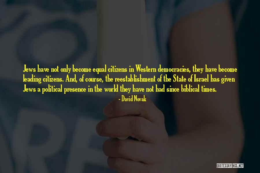 The State Of Israel Quotes By David Novak The State Of Israel Quotes By David Novak