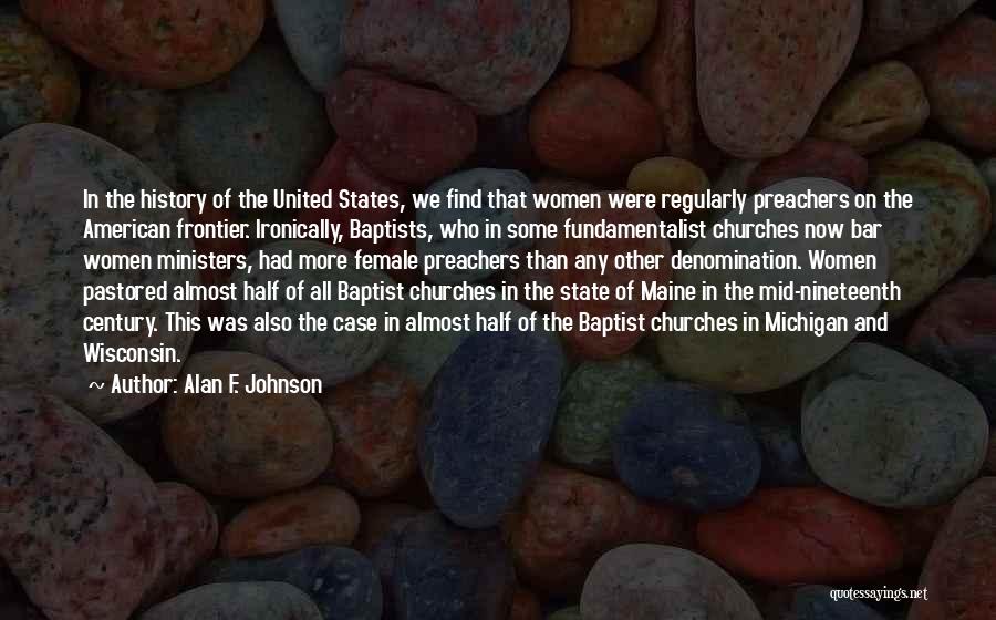 The State Of Michigan Quotes By Alan F. Johnson