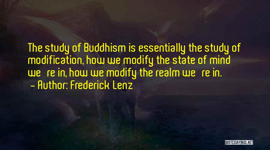 The State Of Mind Quotes By Frederick Lenz