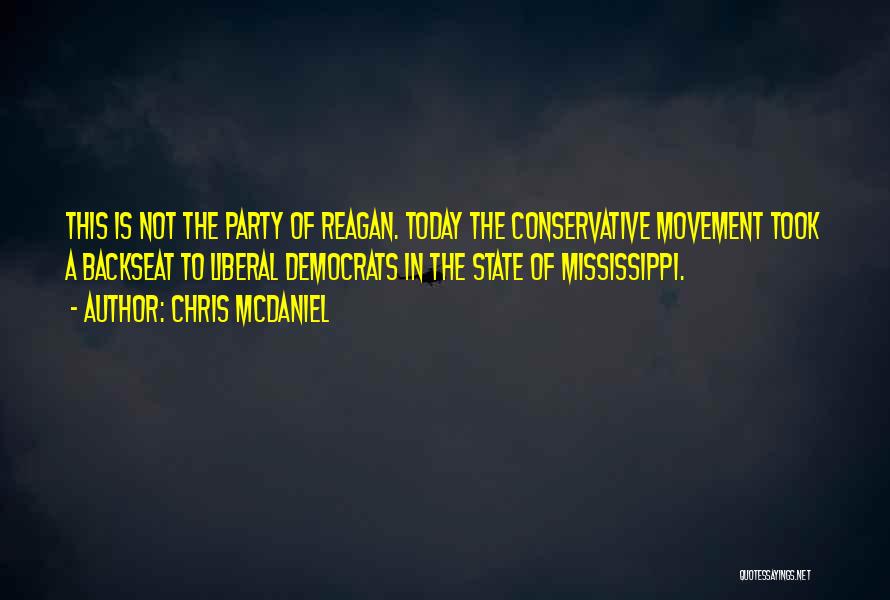 The State Of Mississippi Quotes By Chris McDaniel