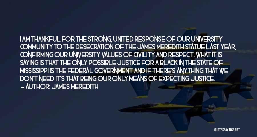 The State Of Mississippi Quotes By James Meredith