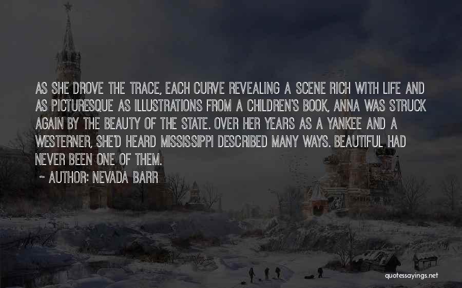The State Of Mississippi Quotes By Nevada Barr