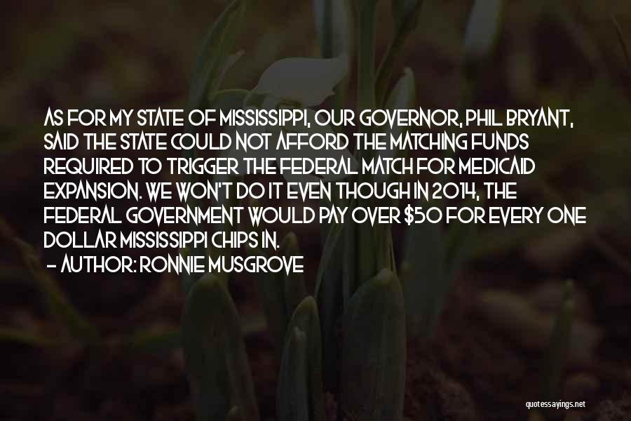 The State Of Mississippi Quotes By Ronnie Musgrove