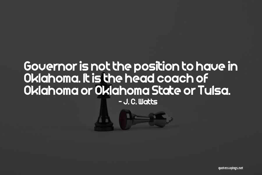 The State Of Oklahoma Quotes By J. C. Watts