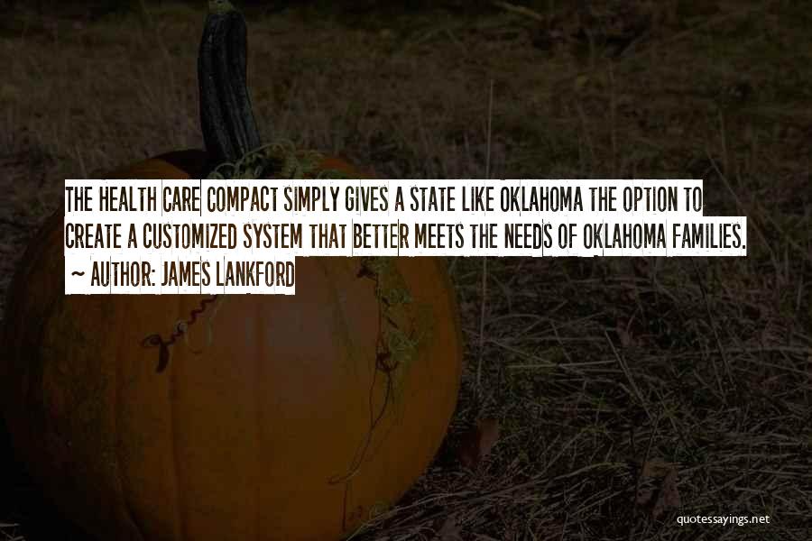 The State Of Oklahoma Quotes By James Lankford