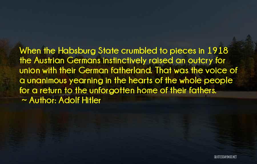 The State Of The Union Quotes By Adolf Hitler