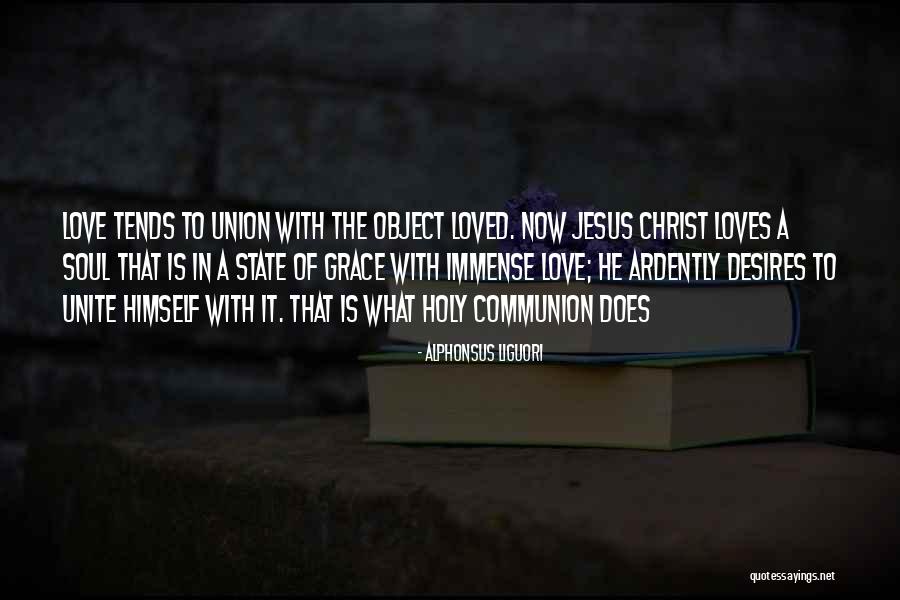 The State Of The Union Quotes By Alphonsus Liguori The State Of The Union Quotes By Alphonsus Liguori