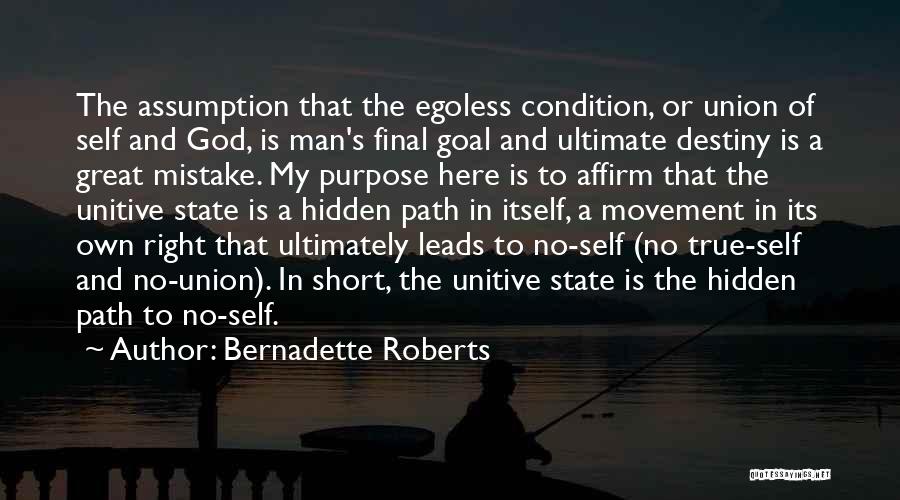 The State Of The Union Quotes By Bernadette Roberts