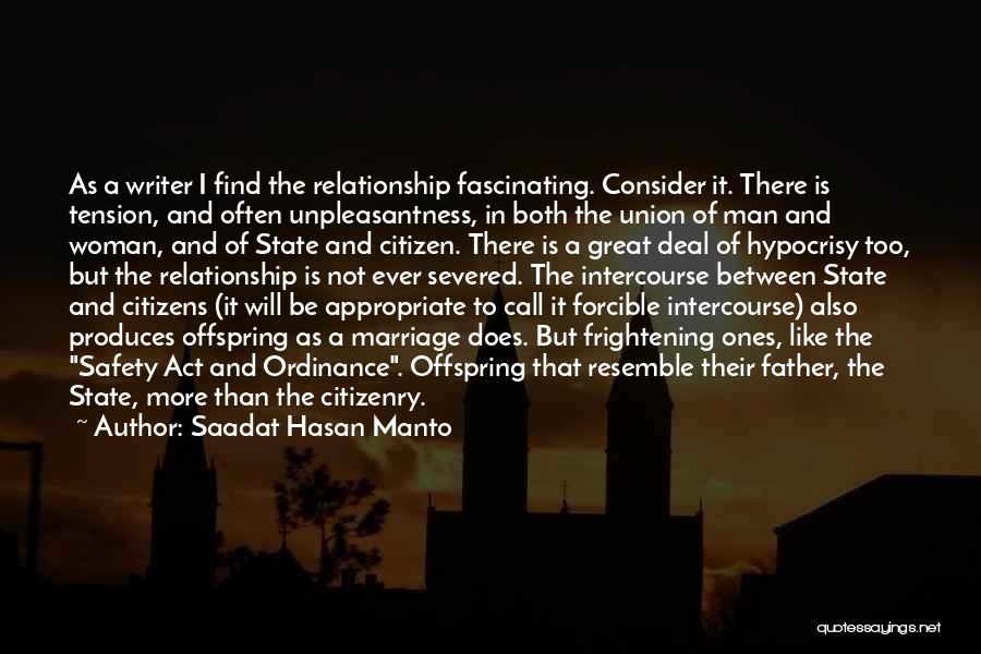 The State Of The Union Quotes By Saadat Hasan Manto