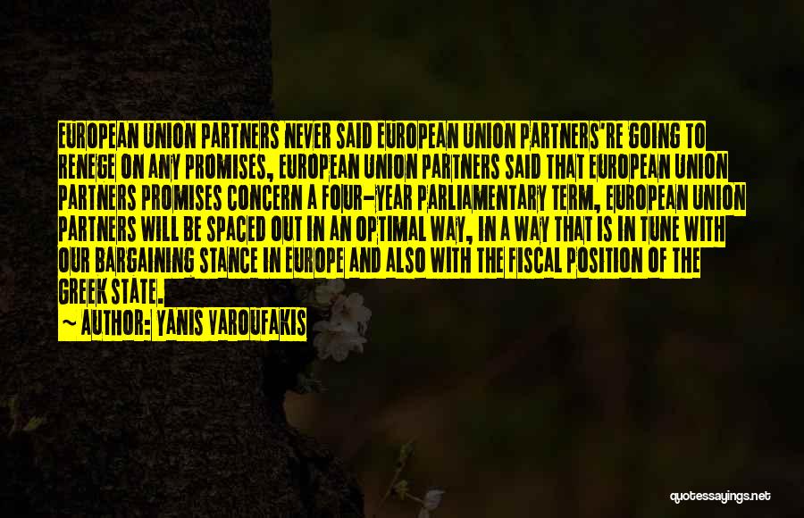 The State Of The Union Quotes By Yanis Varoufakis