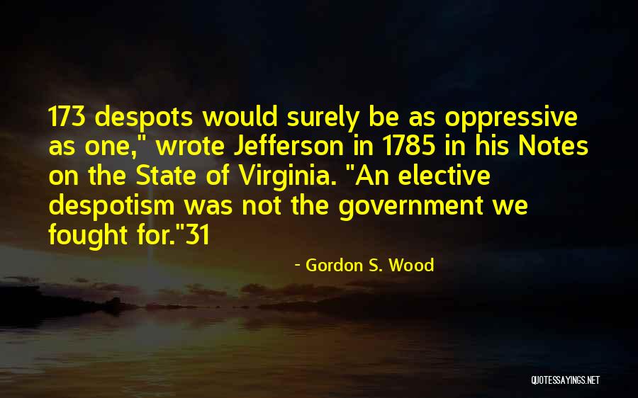 The State Of Virginia Quotes By Gordon S. Wood