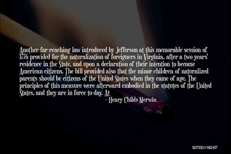 The State Of Virginia Quotes By Henry Childs Merwin The State Of Virginia Quotes By Henry Childs Merwin