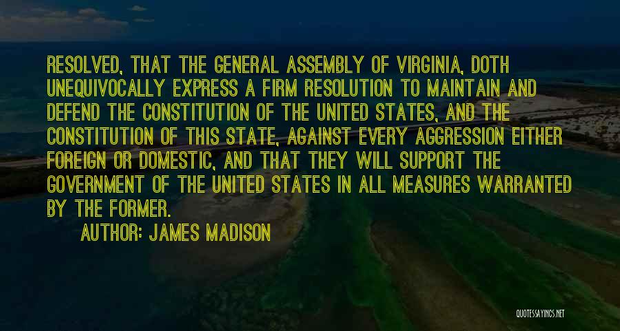 The State Of Virginia Quotes By James Madison