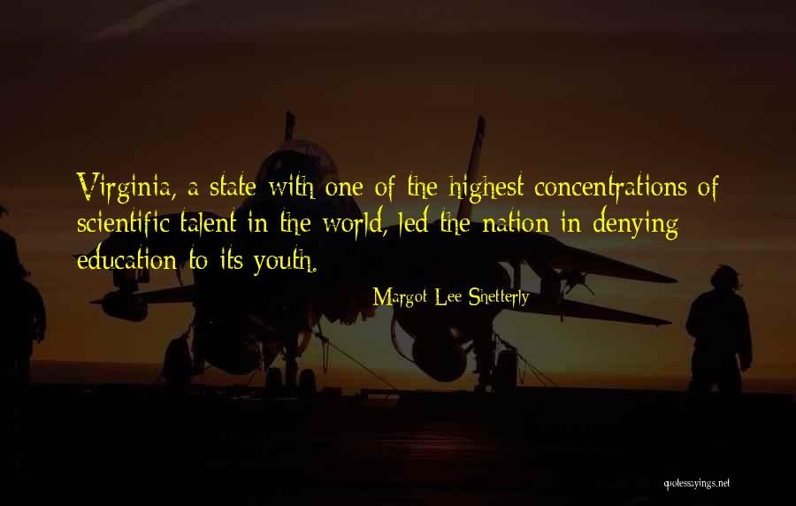 The State Of Virginia Quotes By Margot Lee Shetterly The State Of Virginia Quotes By Margot Lee Shetterly