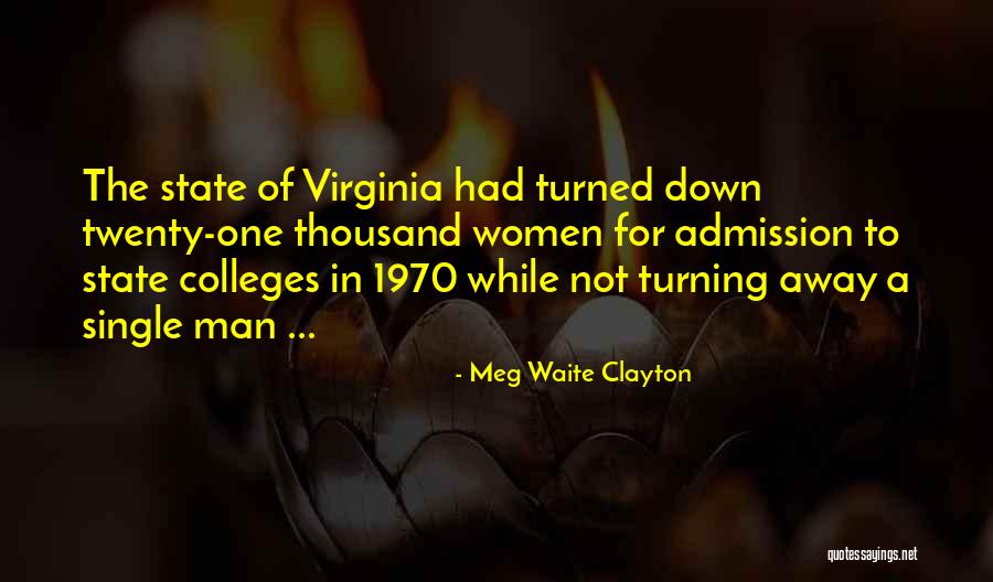 The State Of Virginia Quotes By Meg Waite Clayton