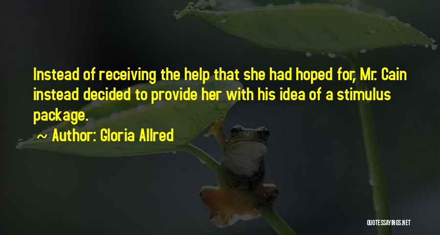 The Stimulus Package Quotes By Gloria Allred