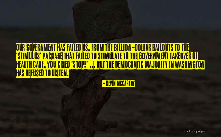 The Stimulus Package Quotes By Kevin McCarthy