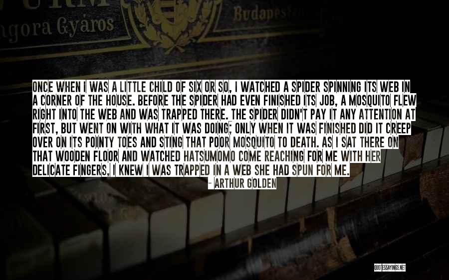 The Sting Of Death Quotes By Arthur Golden