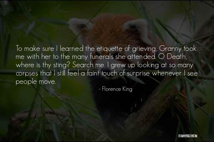 The Sting Of Death Quotes By Florence King