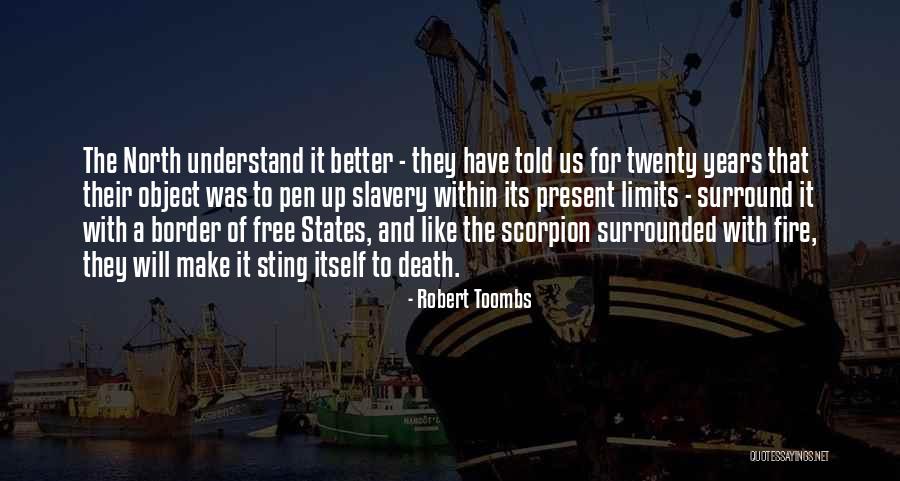 The Sting Of Death Quotes By Robert Toombs