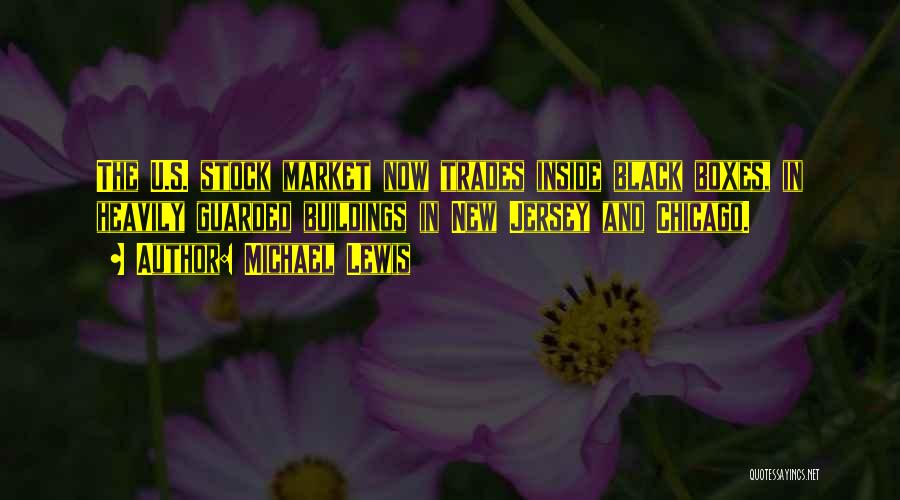 The Stock Market Quotes By Michael Lewis