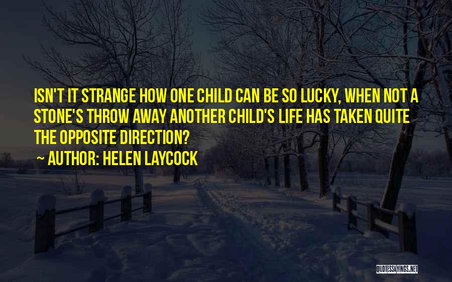 The Stone Child Quotes By Helen Laycock