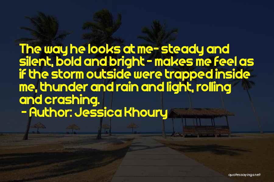 The Storm Inside Quotes By Jessica Khoury