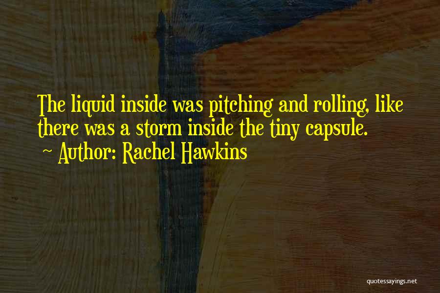 The Storm Inside Quotes By Rachel Hawkins