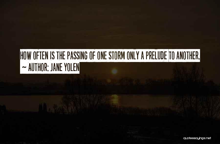 The Storm Passing Quotes By Jane Yolen