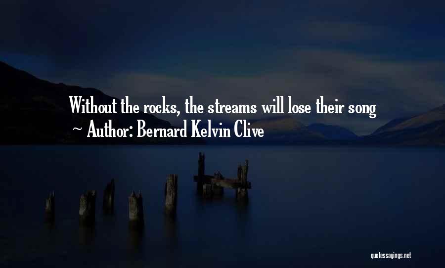 The Storms Of Life Quotes By Bernard Kelvin Clive