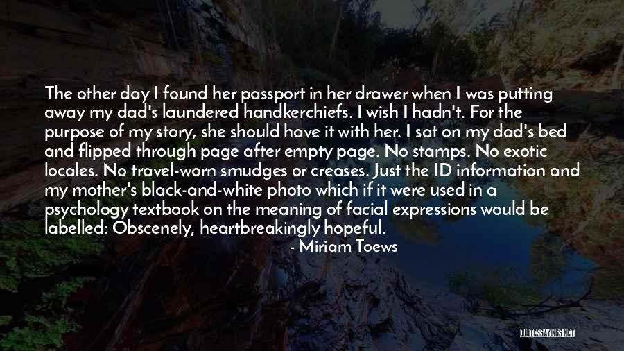 The Story Of A Mother Quotes By Miriam Toews The Story Of A Mother Quotes By Miriam Toews