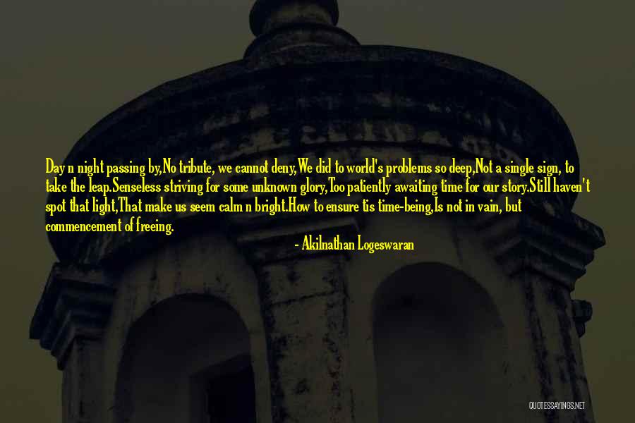 The Story Of Liberty Quotes By Akilnathan Logeswaran